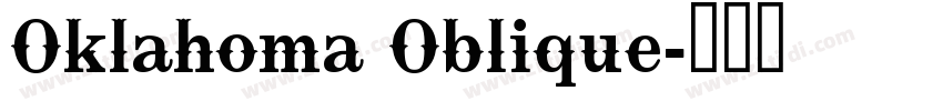 Oklahoma Oblique字体转换